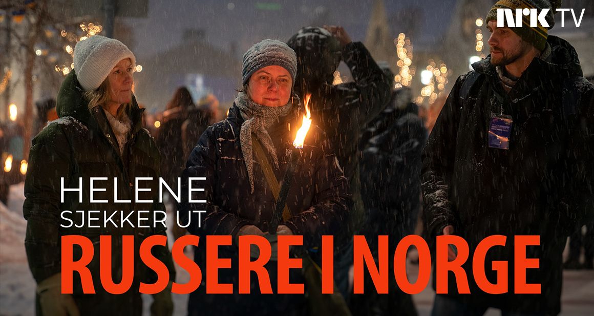 Bilde fra Helene sjekker ut russere i Norge på NRK.