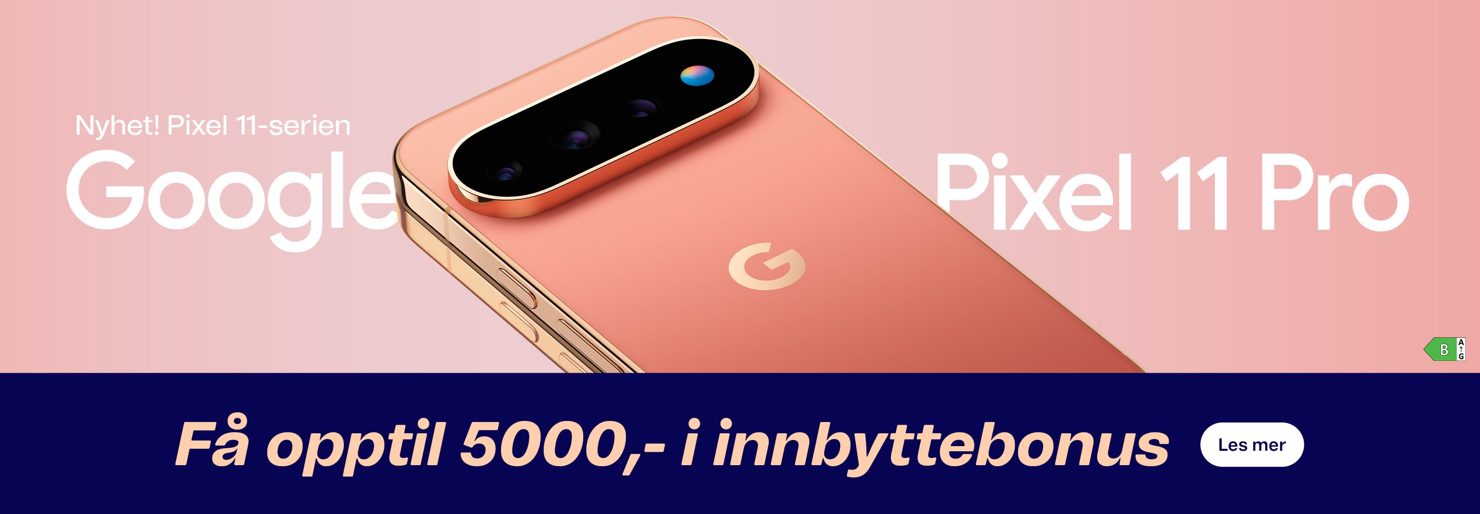 nye google pixel 11 pro i fargen canyon med lanseringstilbud