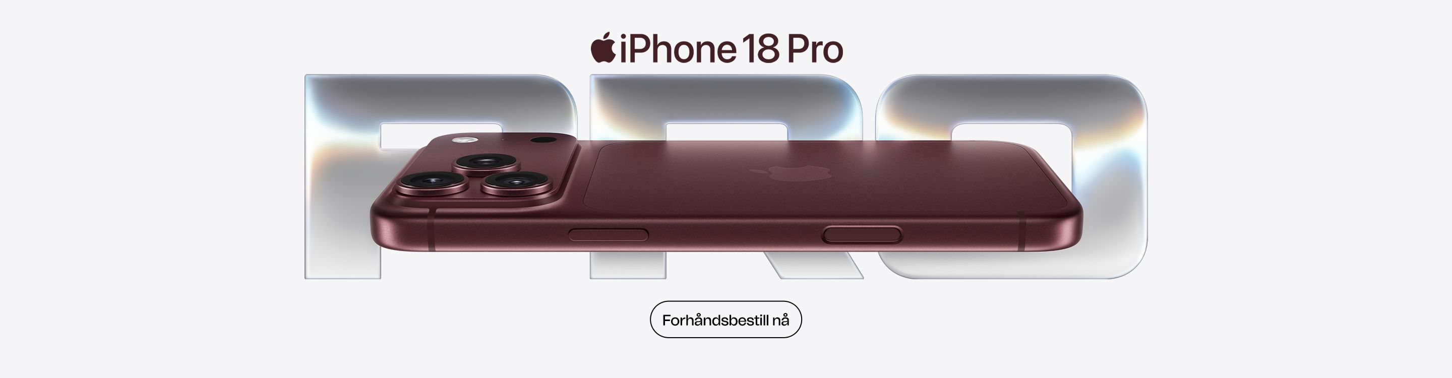 nye iphone 18 pro og iphone 18 pro max kan forhåndsbestilles nå