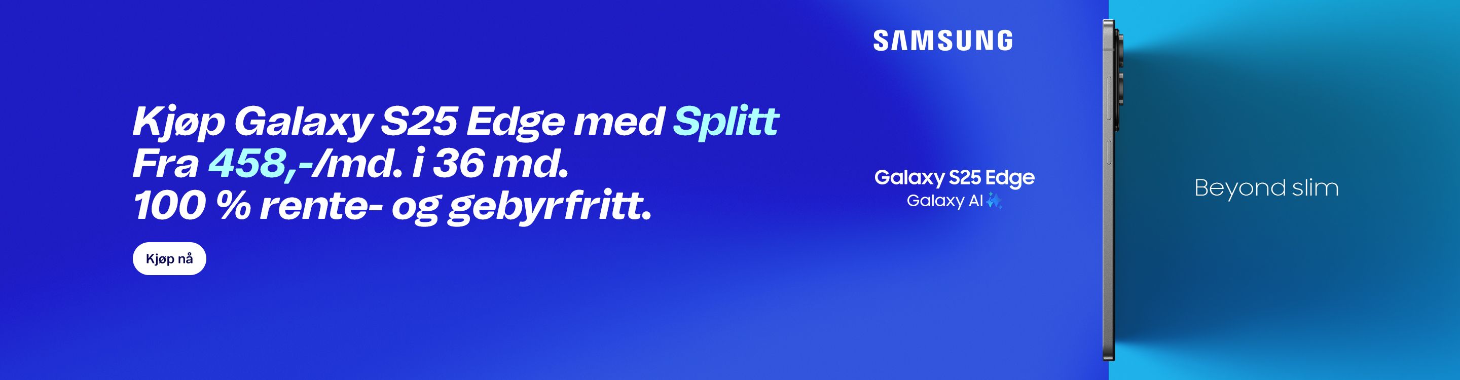 nye samsung galaxy s25 edge kan nedbetales med splitt