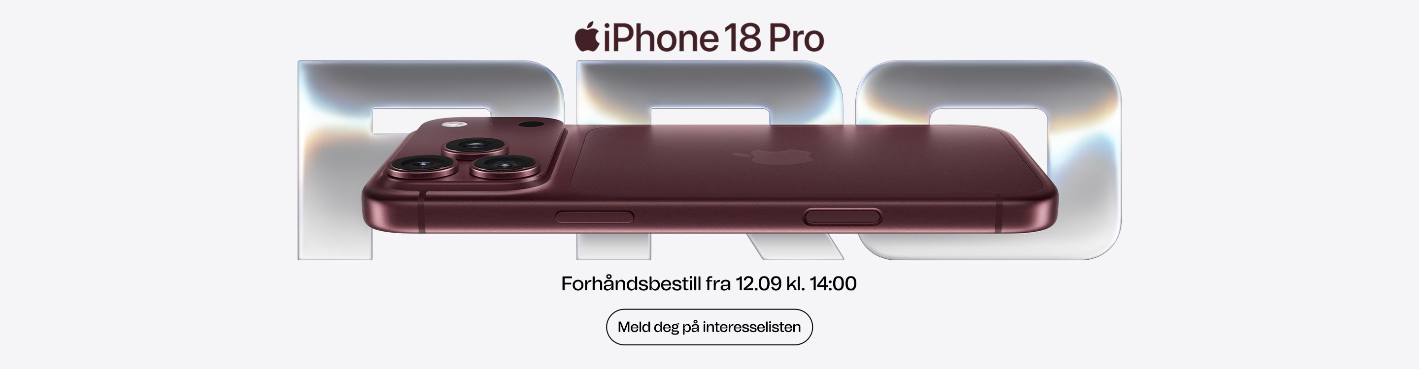 nye iphone 18 pro kan forhåndsbestilles 12. september