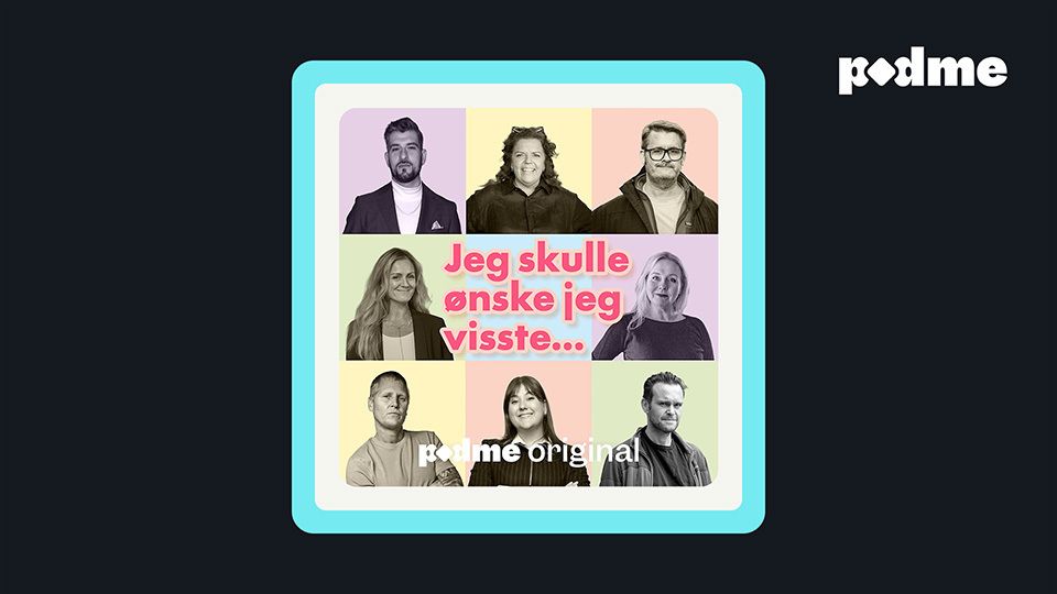 Bilde av Jeg skulle ønske jeg visste på Podme, en av flere podkaster og lydbøker.